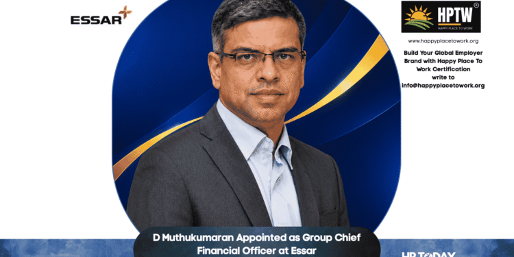 D Muthukumaran Appointed as Group Chief Financial Officer at Essar