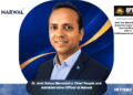 Dr. Amit Sahoo Elevated to Chief People and Administrative Officer at Narwal