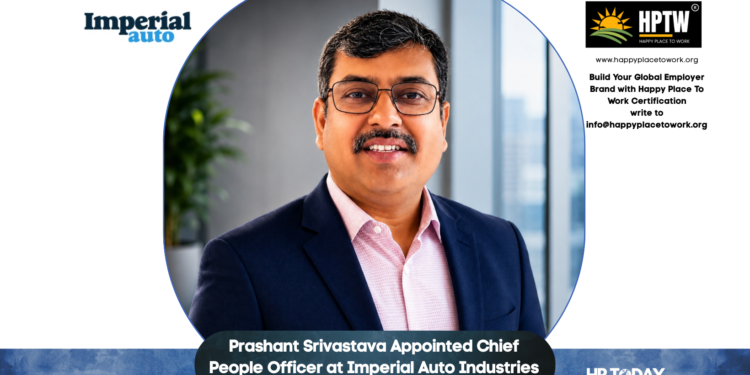 Prashant Srivastava Appointed Chief People Officer at Imperial Auto Industries
