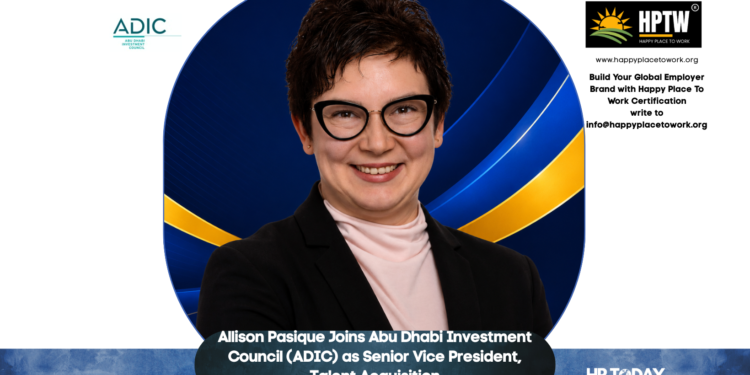 Allison Pasique Joins Abu Dhabi Investment Council (ADIC) as Senior Vice President, Talent Acquisition