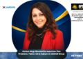 Monica Singh Elevated to Associate Vice President, Talent, OD & Culture at JAKSON Group