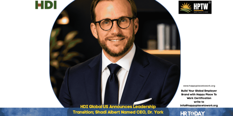 HDI Global US Announces Leadership Transition; Shadi Albert Named CEO, Dr. York von Falkenhayn Appointed Interim CEO