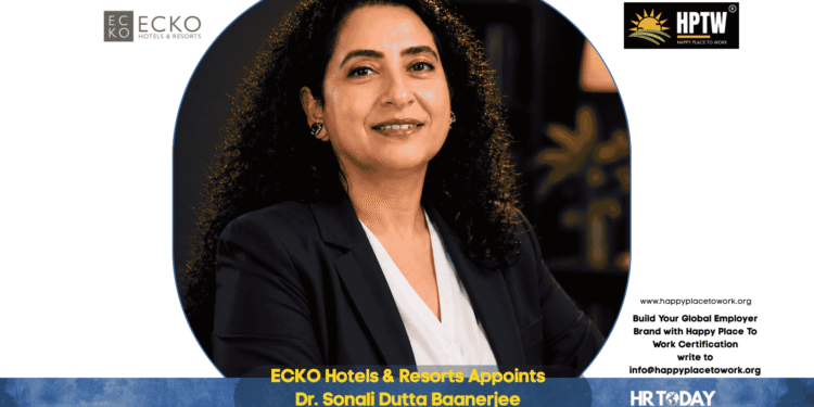 ECKO Hotels & Resorts Appoints Dr. Sonali Dutta Baanerjee as Chief Human Resources Officer