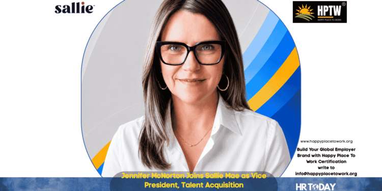 Jennifer McNorton Joins Sallie Mae as Vice President, Talent Acquisition