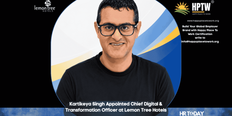 Kartikeya Singh Appointed Chief Digital & Transformation Officer at Lemon Tree Hotels