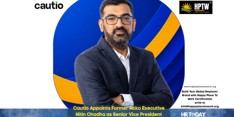 Cautio Appoints Former Acko Executive Nitin Chadha as Senior Vice President