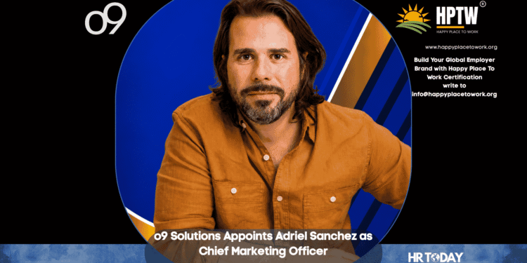 o9 Solutions Appoints Adriel Sanchez as Chief Marketing Officer