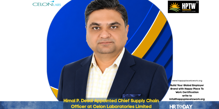 Himal P. Desai Appointed Chief Supply Chain Officer at Celon Laboratories Limited