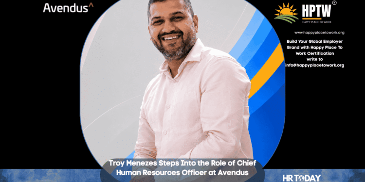 Troy Menezes Steps Into the Role of Chief Human Resources Officer at Avendus