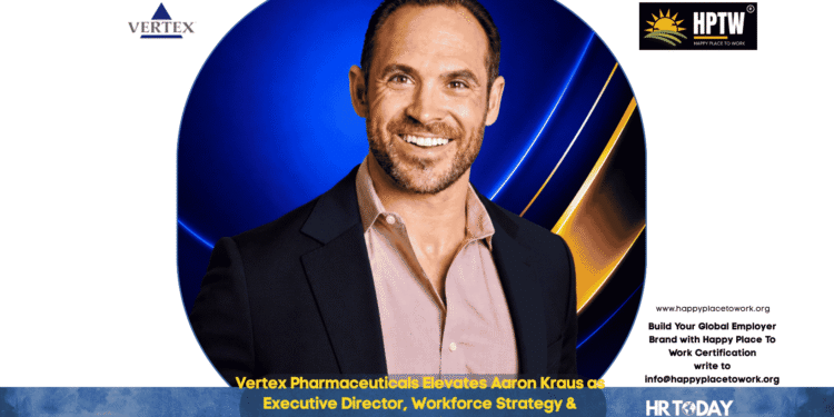 Vertex Pharmaceuticals Elevates Aaron Kraus as Executive Director, Workforce Strategy & Innovation