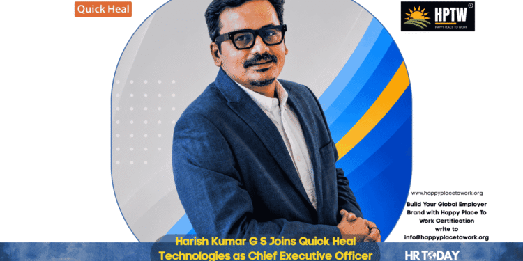Harish Kumar G S Joins Quick Heal Technologies as Chief Executive Officer