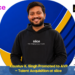 Kaustuv K. Singh Promoted to AVP – Talent Acquisition at slice