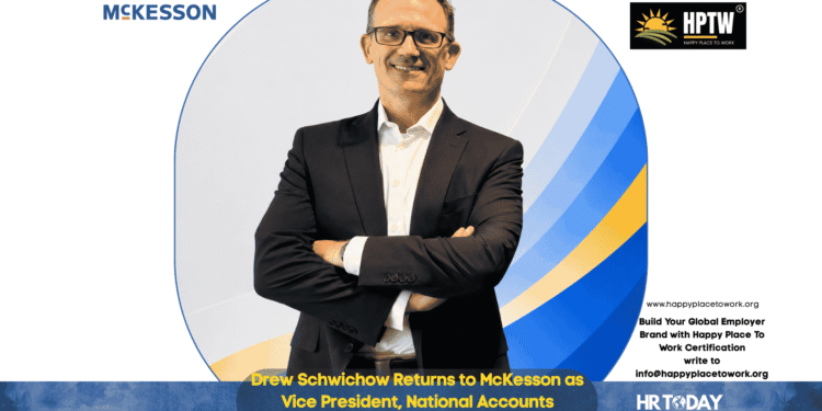 Drew Schwichow Returns to McKesson as Vice President, National Accounts Specialty Alternate Sites