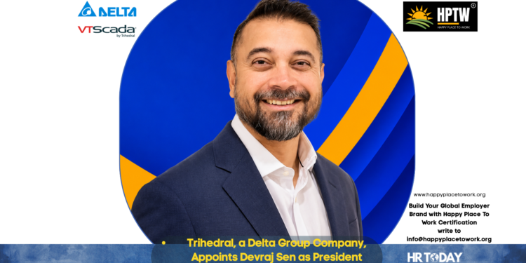Trihedral, a Delta Group Company, Appoints Devraj Sen as President