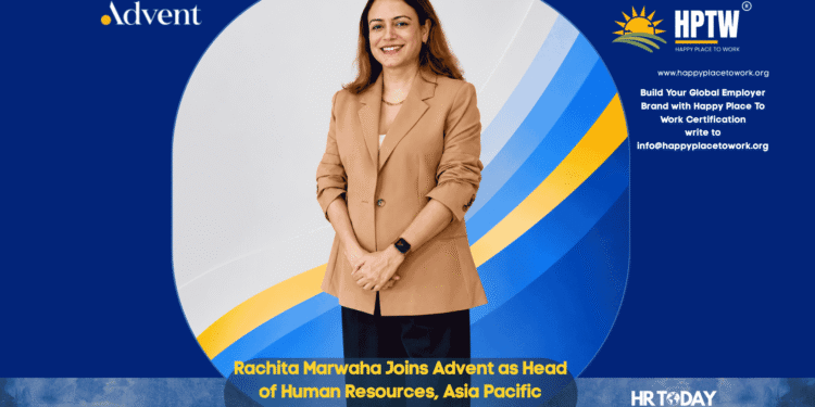 Rachita Marwaha Joins Advent as Head of Human Resources, Asia Pacific