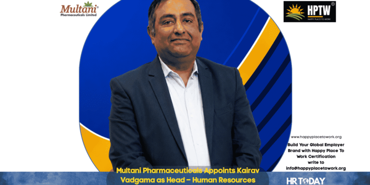 Multani Pharmaceuticals Appoints Kairav Vadgama as Head – Human Resources