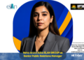 Neha Arora Joins ELAN GROUP as Senior Public Relations Manager