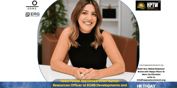 Heba Fouad Appointed Chief Human Resources Officer at EONS Developments and ERG Developments
