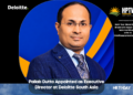 Pallab Dutta Appointed as Executive Director at Deloitte South Asia