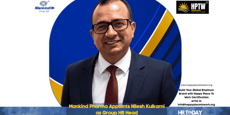 Mankind Pharma Appoints Nilesh Kulkarni as Group HR Head