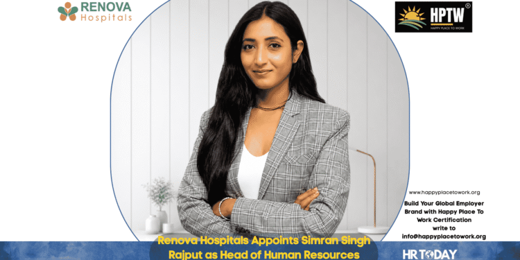 Renova Hospitals Appoints Simran Singh Rajput as Head of Human Resources