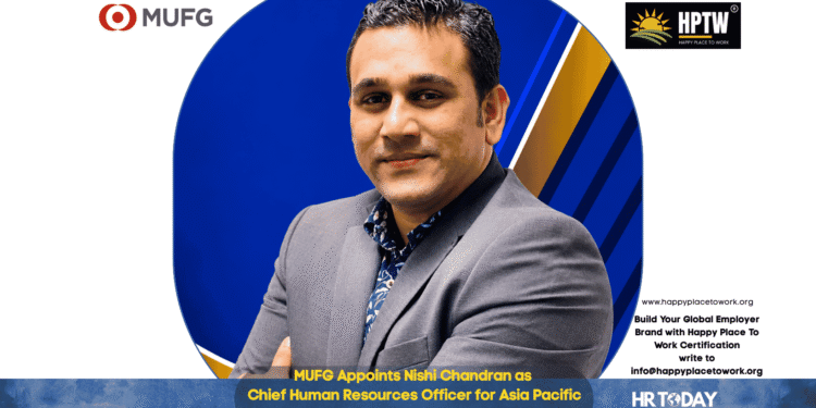 MUFG Appoints Nishi Chandran as Chief Human Resources Officer for Asia Pacific