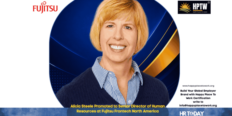 Alicia Steele Promoted to Senior Director of Human Resources at Fujitsu Frontech North America
