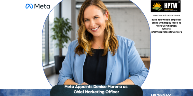 Meta Appoints Denise Moreno as Chief Marketing Officer