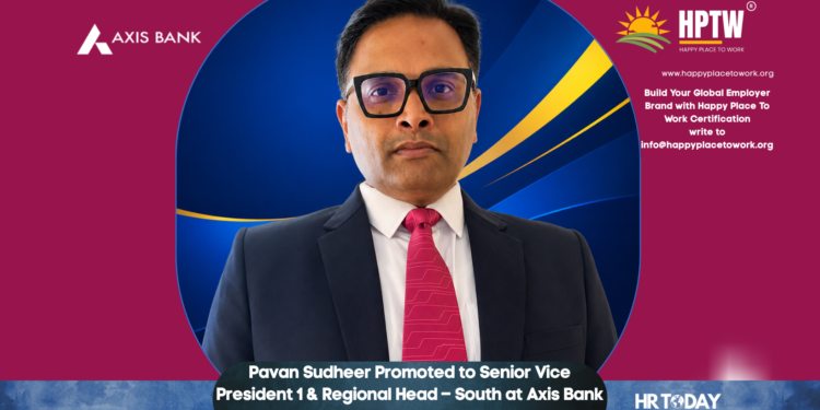 Pavan Sudheer Promoted to Senior Vice President 1 & Regional Head – South at Axis Bank