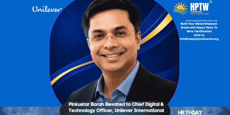 Pinkustar Borah Elevated to Chief Digital & Technology Officer, Unilever International