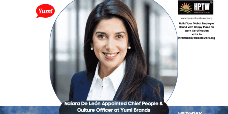 Naiara De León Appointed Chief People & Culture Officer at Yum! Brands