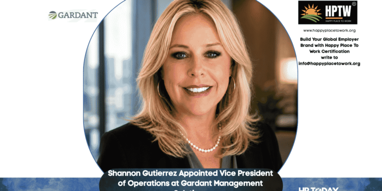 Shannon Gutierrez Appointed Vice President of Operations at Gardant Management Solutions