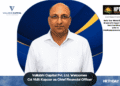 Vallabhi Capital Pvt. Ltd. Welcomes CA Vidit Kapoor as Chief Financial Officer