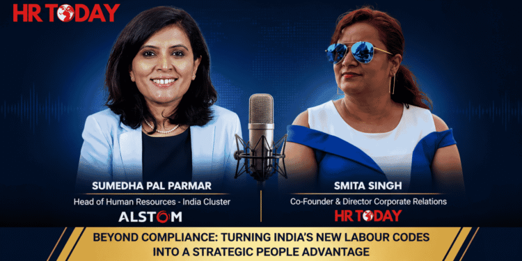Beyond Compliance: How Alstom is Transforming India's New Labour Codes into a Strategic People Advantage