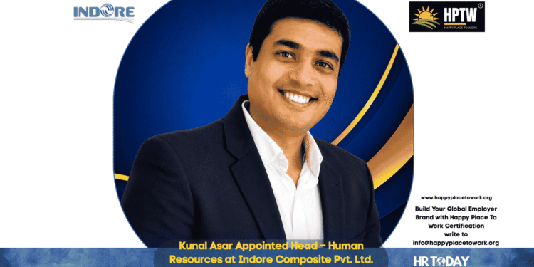 Kunal Asar Appointed Head – Human Resources at Indore Composite Pvt. Ltd.