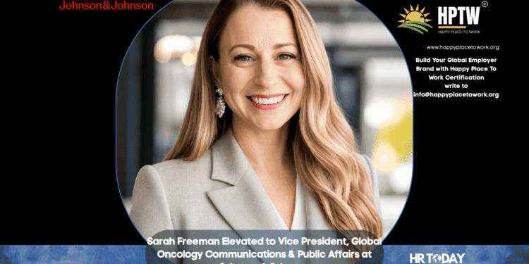 Sarah Freeman Elevated to Vice President, Global Oncology Communications & Public Affairs at Johnson & Johnson