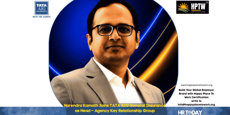 Narendra Kamath Joins TATA AIG General Insurance as Head – Agency Key Relationship Group