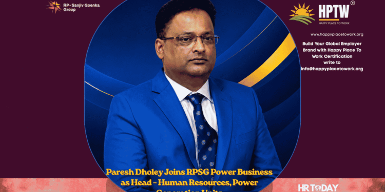 Paresh Dholey Joins RPSG Power Business as Head – Human Resources, Power Generation Units