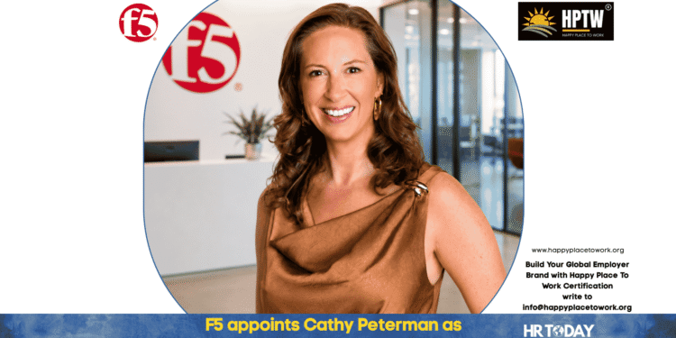 F5 appoints Cathy Peterman as Chief People Officer