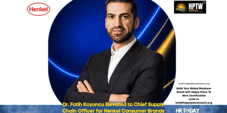 Dr. Fatih Koyuncu Elevated to Chief Supply Chain Officer for Henkel Consumer Brands