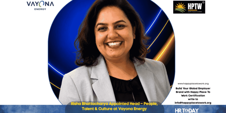 Risha Bhattacharya Appointed Head – People, Talent & Culture at Vayona Energy