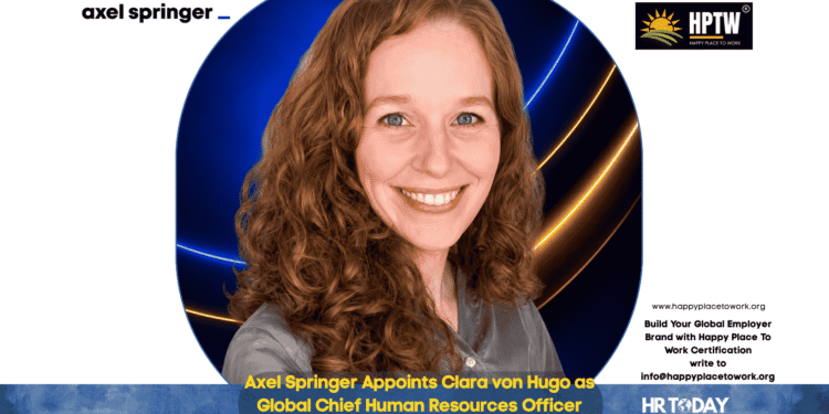 Axel Springer Appoints Clara von Hugo as Global Chief Human Resources Officer