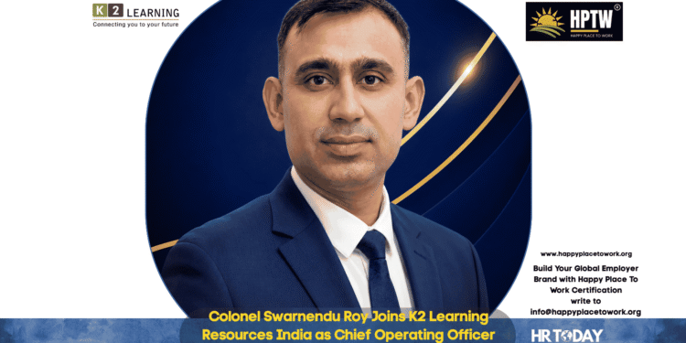 Colonel Swarnendu Roy Joins K2 Learning Resources India as Chief Operating Officer