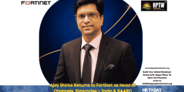 Ajay Shirke Returns to Fortinet as Head of Channels, Enterprise – India & SAARC