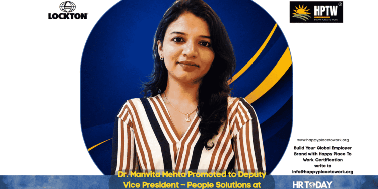 Dr. Manvita Mehta Promoted to Deputy Vice President – People Solutions at Lockton India