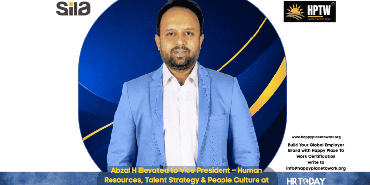 Abzal H Elevated to Vice President – Human Resources, Talent Strategy & People Culture at SILA Group