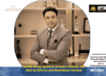 ANHAD Group Appoints Industry Veteran Adil Altaf as CEO to Lead Real Estate Vertical