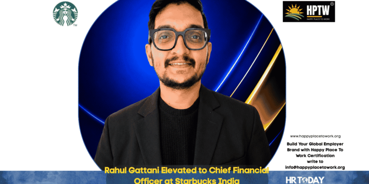Rahul Gattani Elevated to Chief Financial Officer at Starbucks India