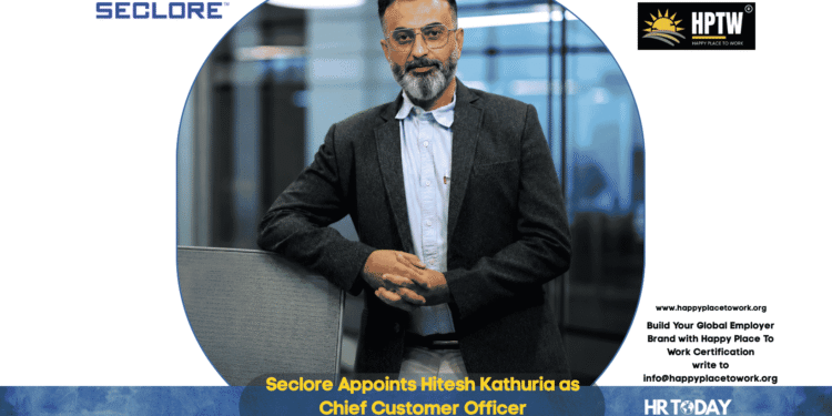 Seclore Appoints Hitesh Kathuria as Chief Customer Officer