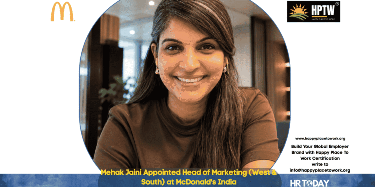 Mehak Jaini Appointed Head of Marketing (West & South) at McDonald's India